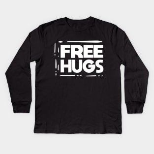 Free Hugs Kids Long Sleeve T-Shirt